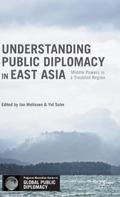 Understanding Public Diplomacy in East Asia
