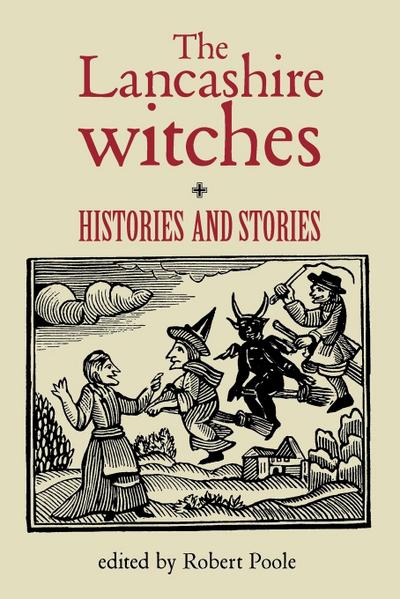The Lancashire Witches - Robert Poole