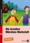 Die kreative Märchen-Werkstatt