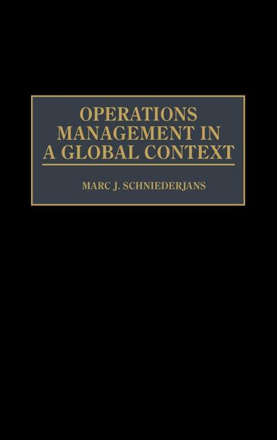 Operations Management in a Global Context