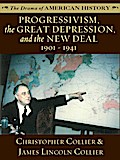 Progressivism, the Great Depression, and the New Deal