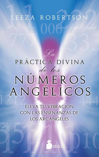 Practica Divina de Los Numeros Angelicos, La