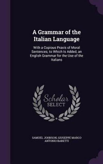 A Grammar of the Italian Language