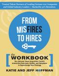 From Misfires to Hires