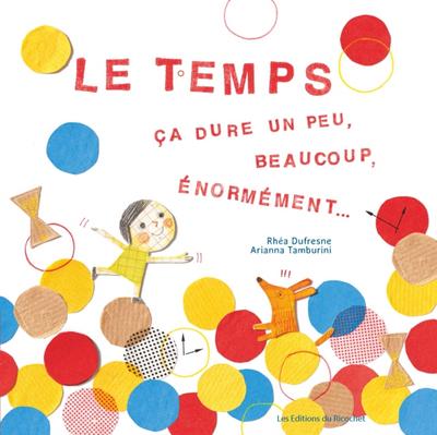 Le Temps, ça dure…