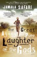 The Great Agony & Pure Laughter of the Gods