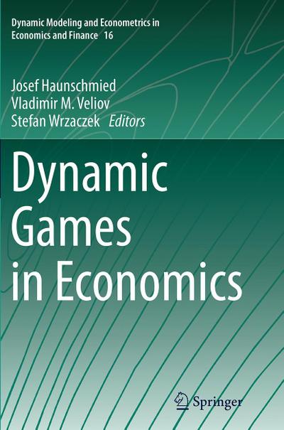 Dynamic Games in Economics