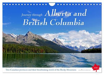 Journey through Alberta and British Columbia (Wall Calendar 2026 DIN A4 landscape), CALVENDO 12 Month Wall Calendar