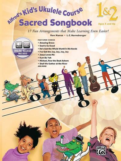Alfred’s Kid’s Ukulele Course Sacred Songbook 1 & 2