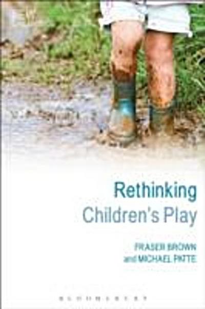 Rethinking Children’s Play