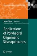 Applications of Polyhedral Oligomeric Silsesquioxanes