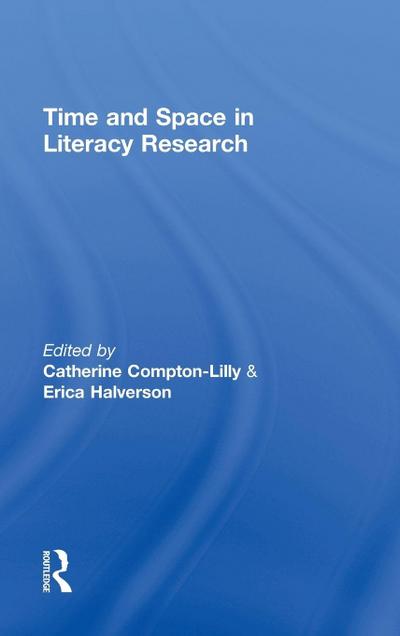 Time and Space in Literacy Research