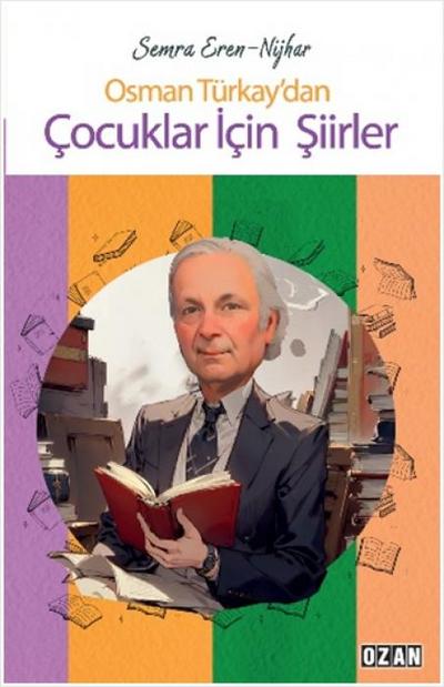 Osman Türkaydan Cocuklar Icin Siirler