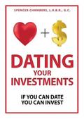 Dating Your Investments
