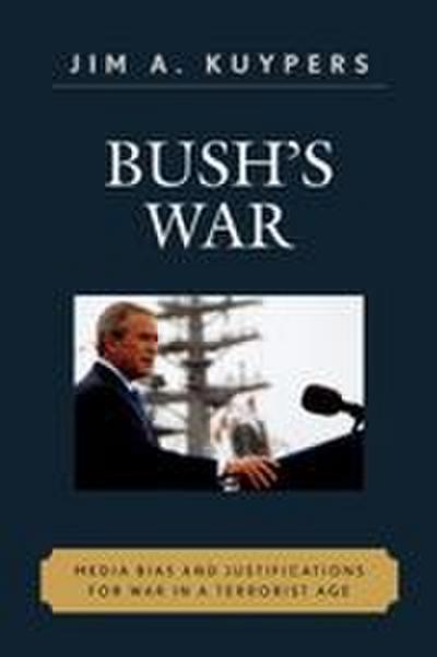 Bush’s War