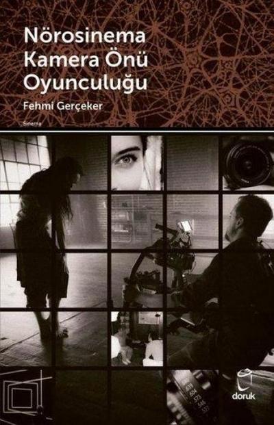 Nörosinema Kamera Önü Oyunculugu