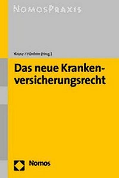 Das neue Krankenversicherungsrecht