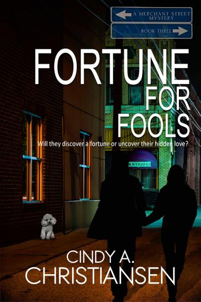 Fortune for Fools (A Merchant Street Mystery Series, #3)