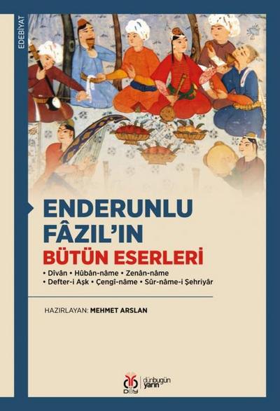 Enderunlu Fazilin Bütün Eserleri