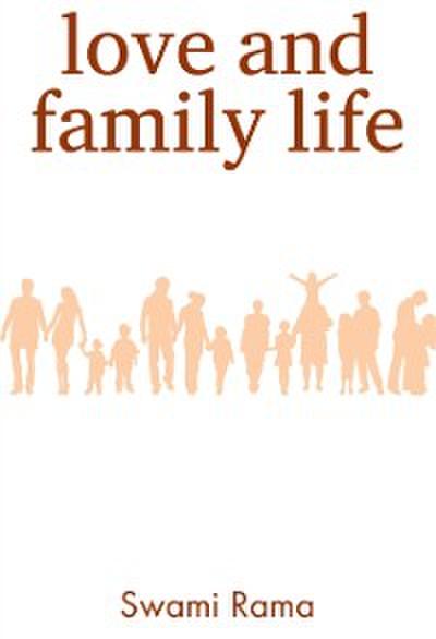 Love and Family Life