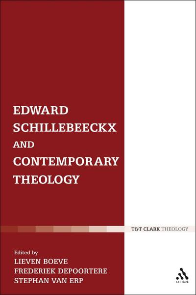 Edward Schillebeeckx and Contemporary Theology