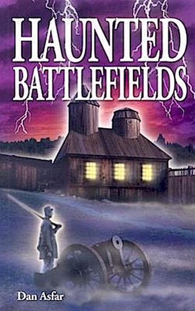 Haunted Battlefields