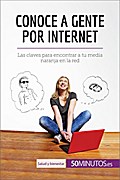 Conoce a gente por internet