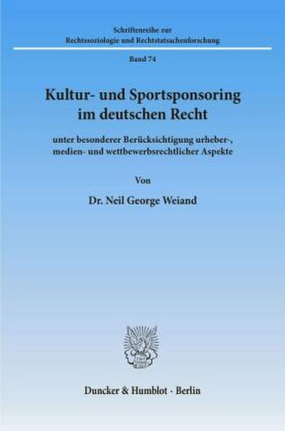 Kultur- und Sportsponsoring im deutschen Recht.