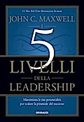 I 5 livelli della leadership