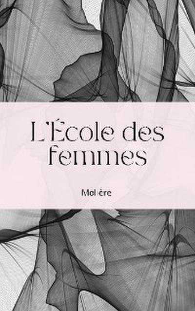 L’École des femmes