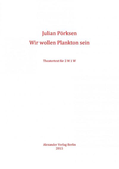 Wir wollen Plankton sein