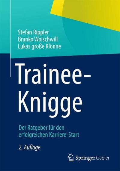 Trainee-Knigge