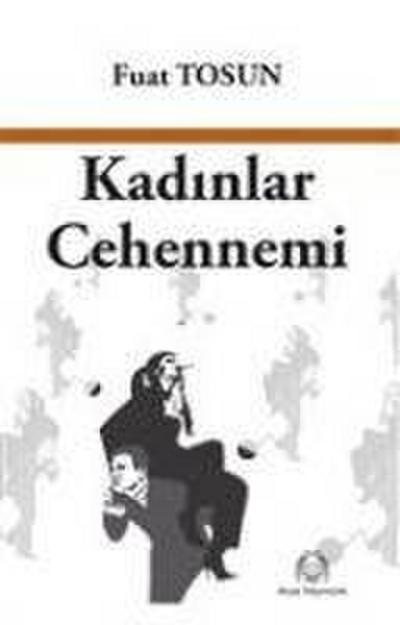 Kadinlar Cehennemi