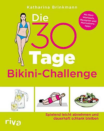 Die 30-Tage-Bikini-Challenge