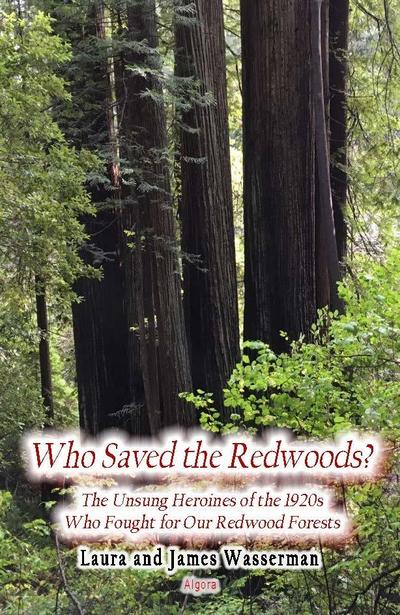 Who Saved the Redwoods