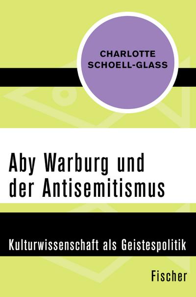 Aby Warburg und der Antisemitismus