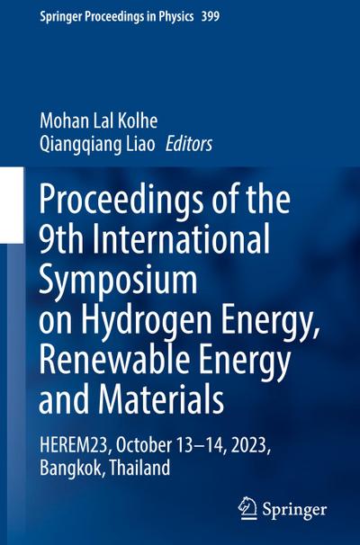 Proceedings of the 9th International Symposium on Hydrogen Energy, Renewable Energy and Materials