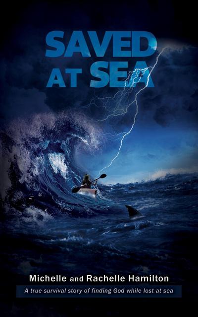 SAVED AT SEA