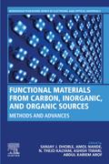 Functional Materials from Carbon, Inorganic, and Organic Sources