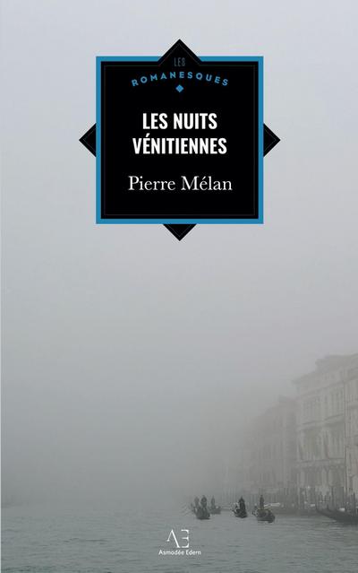Mélan, P: Nuits vénitiennes