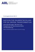 Nachhaltige Raumentwicklung für die große Transformation