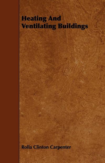 Heating And Ventilating Buildings