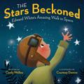 The Stars Beckoned