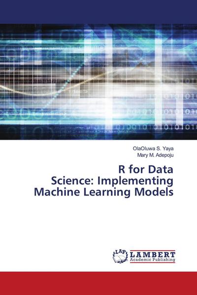 R for Data Science: Implementing Machine Learning Models