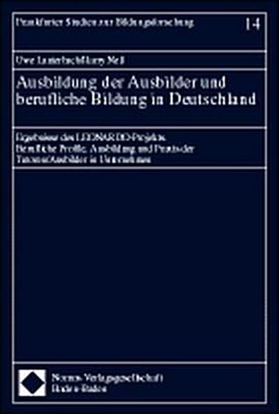 Ausbildung der Ausbilder und berufliche Bildung in Deutschland