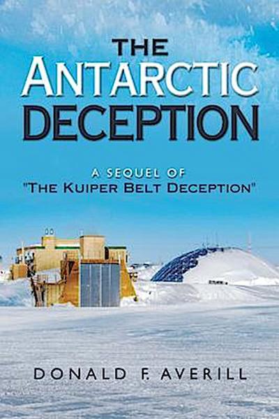 The Antarctic Deception