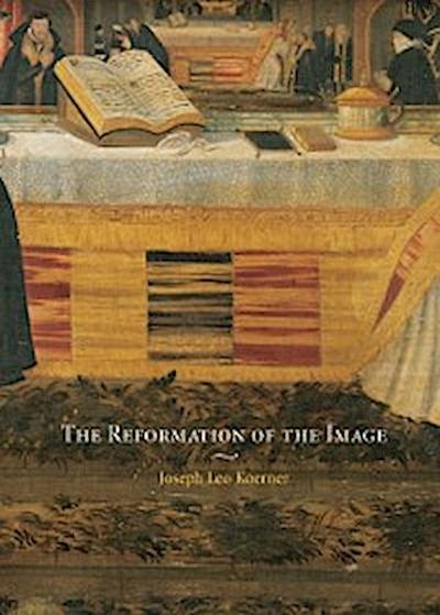 Reformation of the Image