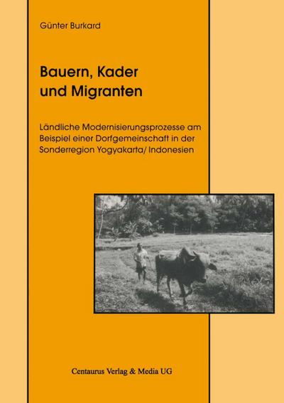 Bauern, Kader und Migranten
