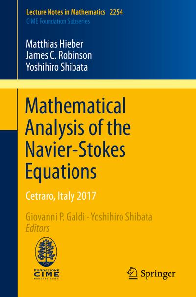 Mathematical Analysis of the Navier-Stokes Equations