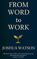 From Word to Work